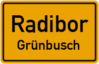 Grünbusch in RadiborGrünbusch