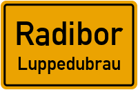 Luppedubrau in RadiborLuppedubrau