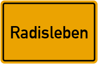 Radisleben in Sachsen-Anhalt