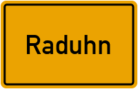 Ortsschild von Raduhn in Mecklenburg-Vorpommern