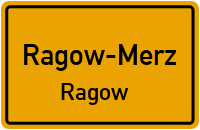 Dorfstraße in Ragow-MerzRagow