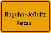 Straßenverzeichnis Raguhn-Jeßnitz Retzau