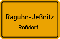 Straßenverzeichnis Raguhn-Jeßnitz Roßdorf