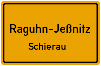 Straßenverzeichnis Raguhn-Jeßnitz Schierau