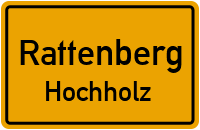 Hochholz in RattenbergHochholz