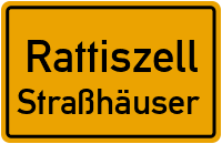 Straßen in Rattiszell Straßhäuser