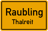 Thalreit in RaublingThalreit