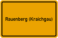 Ortsschild von Stadt Rauenberg (Kraichgau) in Baden-Württemberg