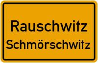 Schmörschwitz in RauschwitzSchmörschwitz