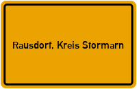 Ortsschild von Gemeinde Rausdorf, Kreis Stormarn in Schleswig-Holstein