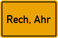 Ortsschild von Gemeinde Rech, Ahr in Rheinland-Pfalz
