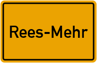 Ortsschild Rees-Mehr