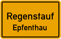 Straßenverzeichnis Regenstauf Epfenthau