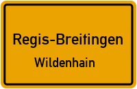 Straßenverzeichnis Regis-Breitingen Wildenhain