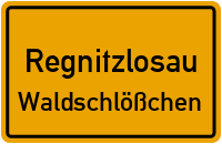 Straßenverzeichnis Regnitzlosau Waldschlößchen