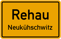 Straßenverzeichnis Rehau Neukühschwitz
