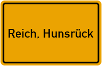 Ortsschild von Gemeinde Reich, Hunsrück in Rheinland-Pfalz