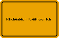 Ortsschild von Gemeinde Reichenbach, Kreis Kronach in Bayern