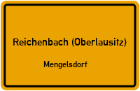 Mengelsdorf in Reichenbach (Oberlausitz)Mengelsdorf