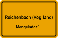 Königshainer Straße in Reichenbach (Vogtland)Mengelsdorf