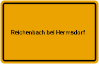 City Sign Reichenbach bei Hermsdorf
