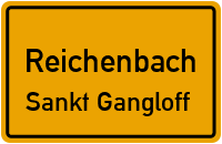 Sankt Gangloffer Straße in ReichenbachSankt Gangloff
