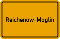 Ortsschild von Gemeinde Reichenow-Möglin in Brandenburg