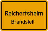 Straßenverzeichnis Reichertsheim Brandstett