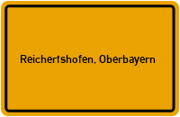 City Sign Reichertshofen, Oberbayern