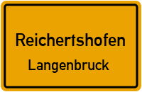 Eichäckerstraße in ReichertshofenLangenbruck