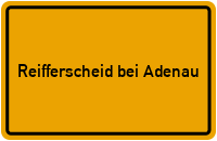 City Sign Reifferscheid bei Adenau