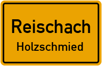 Straßenverzeichnis Reischach Holzschmied