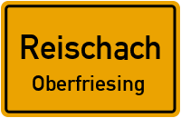 Straßenverzeichnis Reischach Oberfriesing