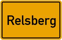 Ortsschild von Gemeinde Relsberg in Rheinland-Pfalz