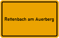 Ortsschild von Gemeinde Rettenbach am Auerberg in Bayern