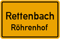 Straßen in Rettenbach Röhrenhof