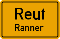 Ranner in ReutRanner