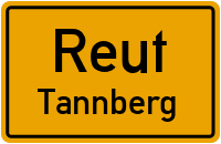 Tannberg in 84367 Reut (Tannberg)