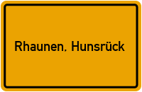 City Sign Rhaunen, Hunsrück