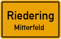 Mitterfeldstraße in RiederingMitterfeld