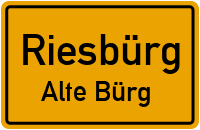 Alte Bürg in RiesbürgAlte Bürg