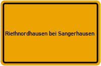 City Sign Riethnordhausen bei Sangerhausen