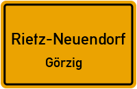 Görziger Straße in Rietz-NeuendorfGörzig