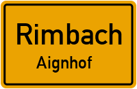 Straßen in Rimbach Aignhof