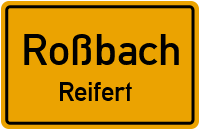 Am Steinweg in RoßbachReifert