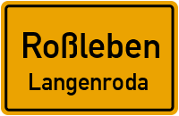 Dorfstraße in RoßlebenLangenroda