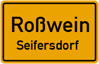 Seifersdorf in RoßweinSeifersdorf