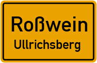 Ullrichsberg in RoßweinUllrichsberg