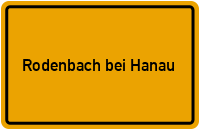 City Sign Rodenbach bei Hanau