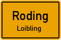 Straßenverzeichnis Roding Loibling